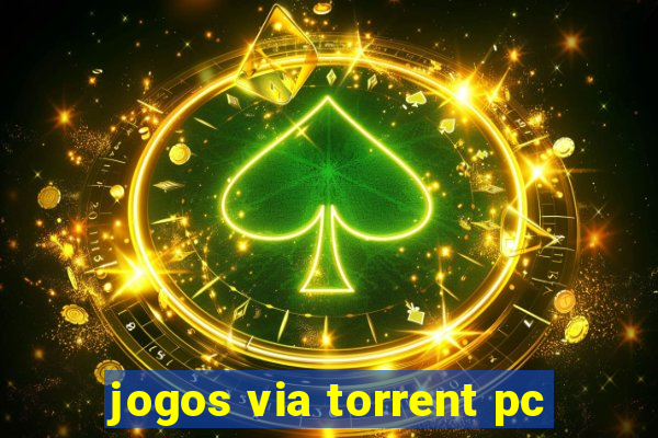 jogos via torrent pc